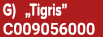 G) „Tigris” C009056000