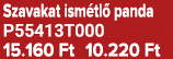 Szavakat ism tl panda P55413T000 15.160 Ft 10.220 Ft