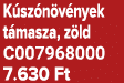 K sz n v nyek t masza, z ld C007968000 7.630 Ft
