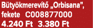 B ty kmerev t „Orbisana”, fekete C008877000 4.240 Ft 3.380 Ft