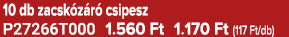 10 db zacsk z r csipesz P27266T000 1.560 Ft 1.170 Ft (117 Ft/db)