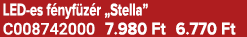 LED es f nyf z r „Stella” C008742000 7.980 Ft 6.770 Ft