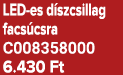 LED es d szcsillag facs csra C008358000 6.430 Ft