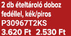 2 db telt rol  doboz fed llel, k k/piros P30967T2KS 3.620 Ft 2.530 Ft