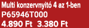 Multi konzervnyit 4 az 1 ben P65946T000 4.890 Ft 3.380 Ft