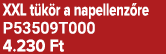 XXL t k r a napellenz re P53509T000 4.230 Ft