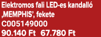 Elektromos fali LED es kandall ‚MEMPHIS’, fekete C005149000 90.140 Ft 67.780 Ft