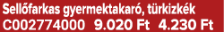 Sell farkas gyermektakar , t rkizk k C002774000 9.020 Ft 4.230 Ft