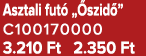 Asztali fut „ szid ” C100170000 3.210 Ft 2.350 Ft