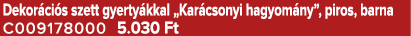 Dekor ci s szett gyerty kkal „Kar csonyi hagyom ny”, piros, barna C009178000 5.030 Ft