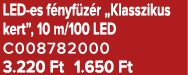 LED es f nyf z r „Klasszikus kert”, 10 m/100 LED C008782000 3.220 Ft 1.650 Ft