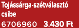 Toj ss rga sz tv laszt csibe 6706960 3.430 Ft