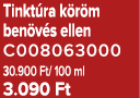 Tinkt ra k r m ben v s ellen C008063000 30.900 Ft/ 100 ml 3.090 Ft