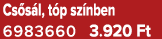 Cs s l, t p sz nben 6983660 3.920 Ft