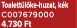 Toalett l ke huzat, k k C007679000 4.730 Ft