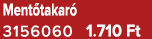 Ment takar 3156060 1.710 Ft