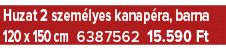 Huzat 2 szem lyes kanap ra, barna 120 x 150 cm 6387562 15.590 Ft