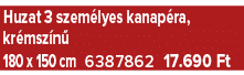 Huzat 3 szem lyes kanap ra, kr msz n 180 x 150 cm 6387862 17.690 Ft