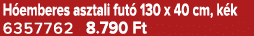 H emberes asztali fut 130 x 40 cm, k k 6357762 8.790 Ft