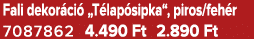 Fali dekor ci „T lap sipka“, piros/feh r 7087862 4.490 Ft 2.890 Ft