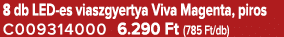 8 db LED es viaszgyertya Viva Magenta, piros C009314000 6.290 Ft (785 Ft/db)
