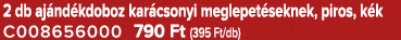 2 db aj nd kdoboz kar csonyi meglepet seknek, piros, k k C008656000 790 Ft (395 Ft/db)
