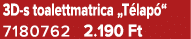 3D s toalettmatrica „T lap “ 7180762 2.190 Ft