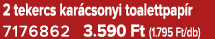 2 tekercs kar csonyi toalettpap r 7176862 3.590 Ft (1.795 Ft/db)