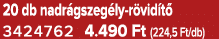 20 db nadr gszeg ly r vid t 3424762 4.490 Ft (224,5 Ft/db)