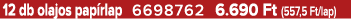12 db olajos pap rlap 6698762 6.690 Ft (557,5 Ft/lap)