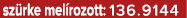 sz rke mel rozott: 136.9144