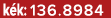 k k: 136.8984