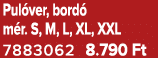 Pul ver, bord m r. S, M, L, XL, XXL 7883062 8.790 Ft