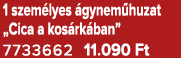 1 szem lyes gynem huzat „Cica a kos rk ban” 7733662 11.090 Ft