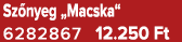 Sz nyeg „Macska“ 6282867 12.250 Ft