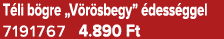 T li b gre „V r sbegy” dess ggel 7191767 4.890 Ft