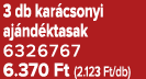3 db kar csonyi aj nd ktasak 6326767 6.370 Ft (2.123 Ft/db)