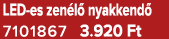 LED es zen l nyakkend  7101867 3.920 Ft