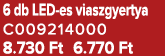 6 db LED es viaszgyertya C009214000 8.730 Ft 6.770 Ft