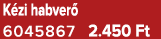 K zi habver 6045867 2.450 Ft