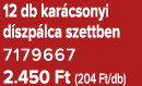 12 db kar csonyi d szp lca szettben 7179667 2.450 Ft (204 Ft/db)
