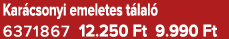 Kar csonyi emeletes t lal 6371867 12.250 Ft 9.990 Ft