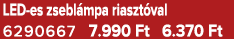 LED es zsebl mpa riaszt val 6290667 7.990 Ft 6.370 Ft