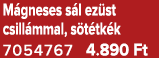 M gneses s l ez st csill mmal, s t tk k 7054767 4.890 Ft