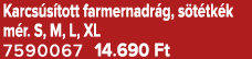 Karcs s tott farmernadr g, s t tk k m r. S, M, L, XL 7590067 14.690 Ft