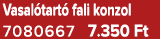 Vasal tart fali konzol 7080667 7.350 Ft