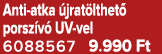 Anti atka jrat lthet  porsz v  UV vel 6088567 9.990 Ft