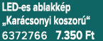 LED es ablakk p „Kar csonyi koszor “ 6372766 7.350 Ft