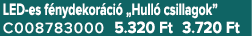 LED es f nydekor ci „Hull  csillagok” C008783000 5.320 Ft 3.720 Ft