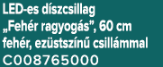 LED es d szcsillag „Feh r ragyog s”, 60 cm feh r, ez stsz n csill mmal C008765000